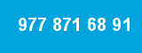 977 871 68 91